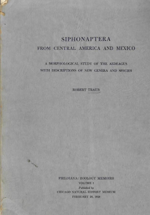 Traub, R. - Siphonaptera From Central America and Mexico  A morphological study Of the aedeagus with descriptions of new genera and species