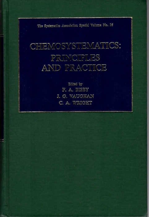 Bisby, F.A.; Vaughan, J.G.; Wright, C.A. (Eds) - Chemosystematics: Principles and Practice