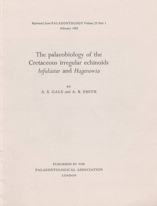 Gale, A.S.; Smith, A.B. - The Palaeobiology of the Cretaceous irregular echinoids Infulaster and Hagenowia
