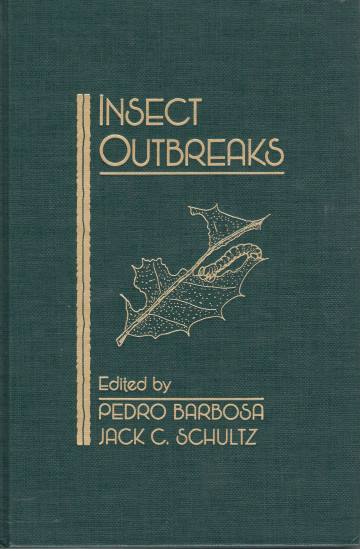 Barbosa, P.; Schultz, J.C. - Insect Outbreaks