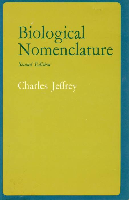 Jeffrey, C. - Biological Nomenclature