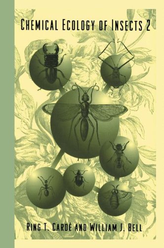 Carde, R.T.; Bell, W.J. - Chemical Ecology of Insects Vol.2
