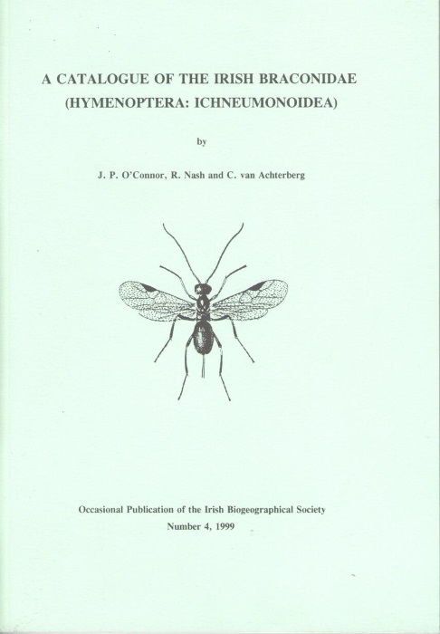 O'Connor, J.P.; Nash, R.; Achterberg, C. van - A Catalogue of Irish Braconidae (Hymenoptera: Ichneumonoidea)