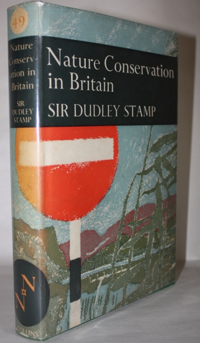 Stamp, D. - Nature Conservation in Britain (New Naturalist 49)