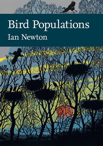 Newton, I. - Bird Populations (New Naturalist 124)