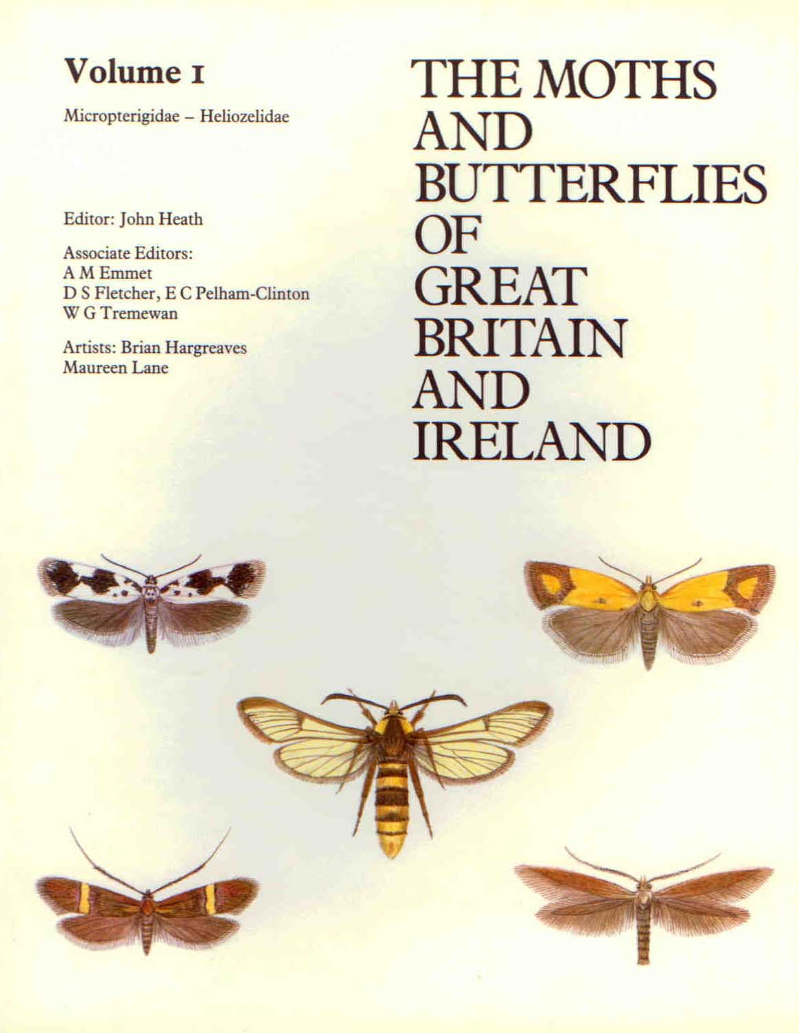 Heath, J.; Emmet, A.M. (Eds) - The Moths and Butterflies of Great Britain and Ireland. Volume 1: Micropterigidae to Heliozelidae
