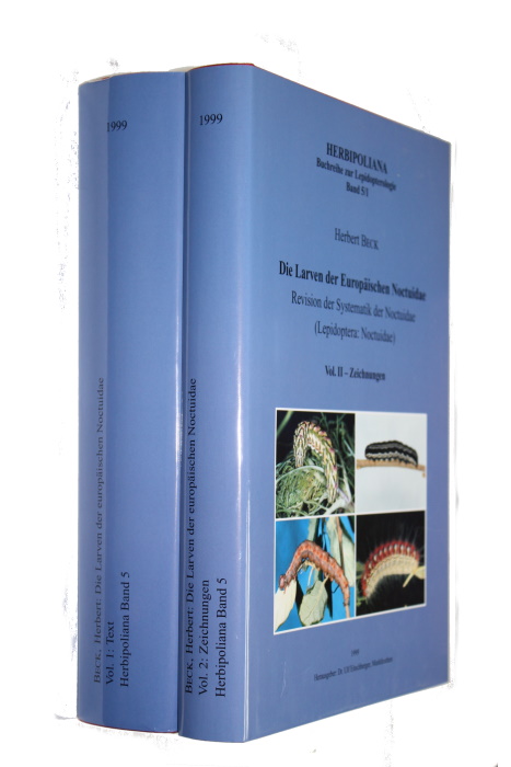 Beck, H. - Die Larven der europaeischen Noctuidae. Revision der Systematik der Noctuidae. Vol. I - Text; Vol. II - Zeichnungen