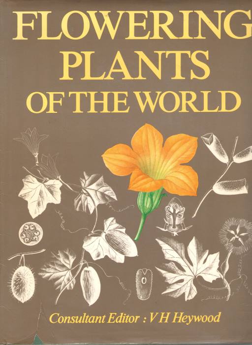 Heywood, V.H. - Flowering Plants of the World
