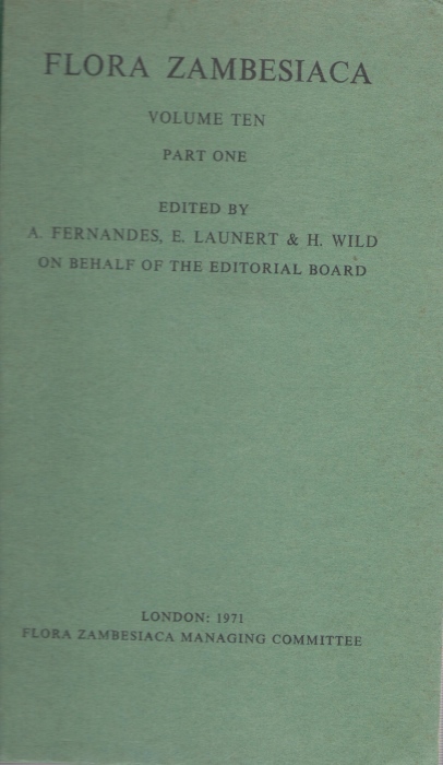 Fernandes, A.; Launert, E.; Wild, H. - Flora Zambesiaca. Vol. 10, Part 1: Gramineae (Bambuseae to Pappophoreae)