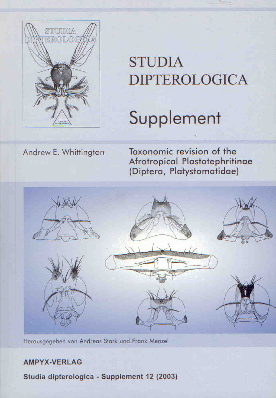 Whittington, A.E. - Taxonomic revision of the Afrotropical Plastotephritinae (Diptera, Platystomatidae) Studia Dipterologica Supplement 12