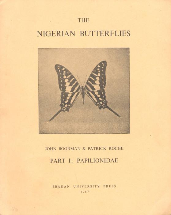 Boorman, J. - The Nigerian Butterflies. Pt I: Papilionidae