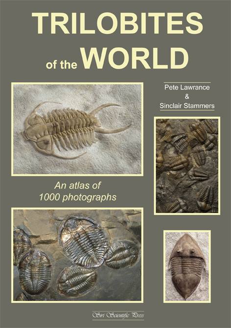 Lawrance, P.; Stammers, S. - Trilobites of the World: An Atlas of 1000 Photographs