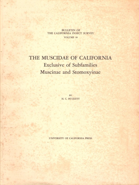 Huckett, H.C. - The Muscidae of California Exclusive of Subfamilies Muscinae and Stomoxyinae