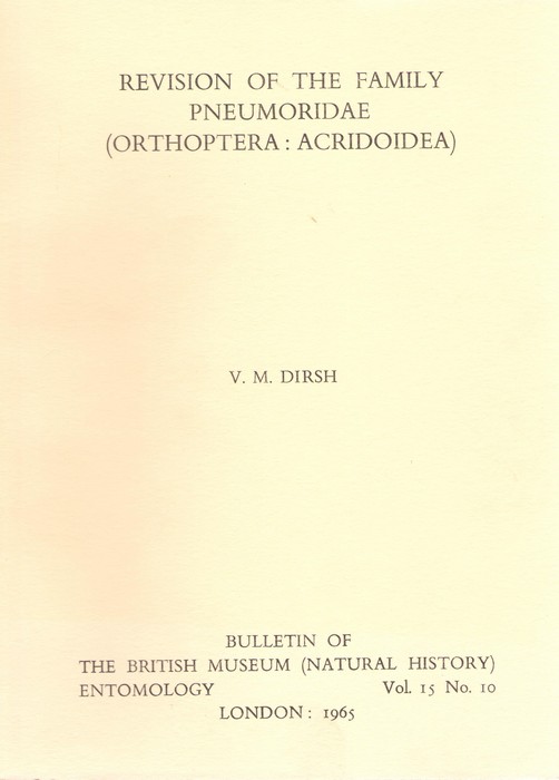 Dirsh, V.M. - Revision of the Family Pneumoridae (Orthoptera: Acridoidea)