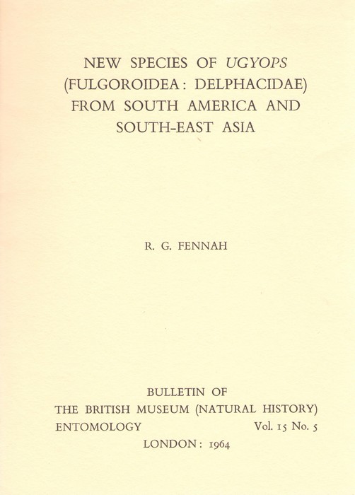 Fennah, R.G. - New Species of Ugyops (Fulgoroidae: Delphacidae) from South America and South-East Asia
