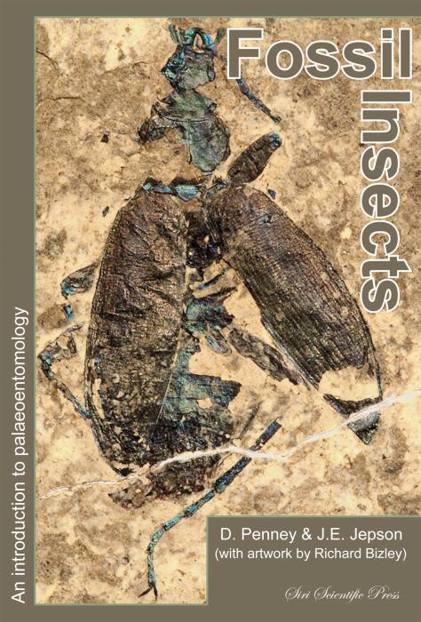Penney, D.; Jepson, J.E. - Fossil Insects: An Introduction to Palaeoentomology