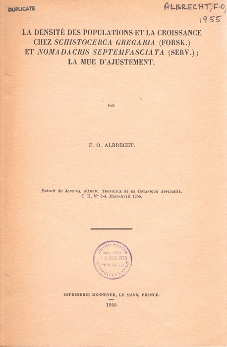 Albrecht, F.O. - La Densit des Populations et la Croissance chez Schistocerca Gregaria (Forsk.) et Nomadacris septemfasciata (Serv.); La mue D'ajustement