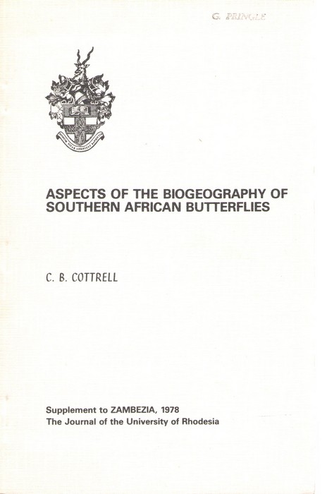 Cottrell, C.B. - Aspects of Biogeography of Southern African Butterflies: Revealed by an Investigation of the Nature of the Cape Butterfly Fauna