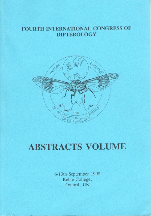 Ismay, J.W. (Ed) - Abstracts Volume Fourth International Congress of Dipterology: 6th-13th September 1998, Keble College, Oxford