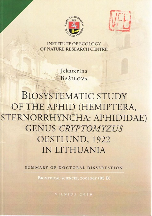 Basilova, J. - Biosystematic Study of the Aphid (Hemiptera, Sternorrhyncha: Aphididae) Genus Cryptomyzus Oestlund, 1922 in Lithuania