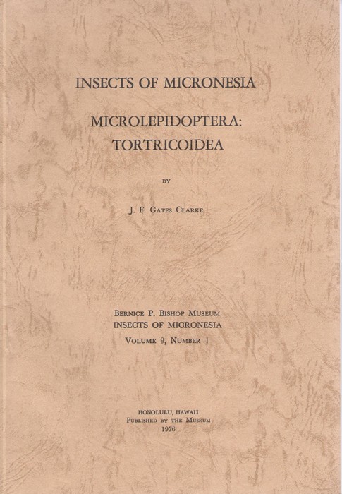 Clarke, J.F. Gates - Insects of Micronesia Vol. 9(1): Microlepidoptera: Tortricoidea