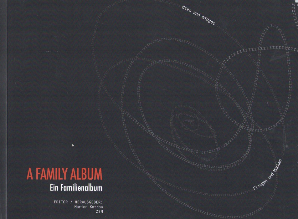 Kotrba, M. (Ed.) - Flies and Midges: A Family Album / Fliegen und Mcken: Ein Familienalbum