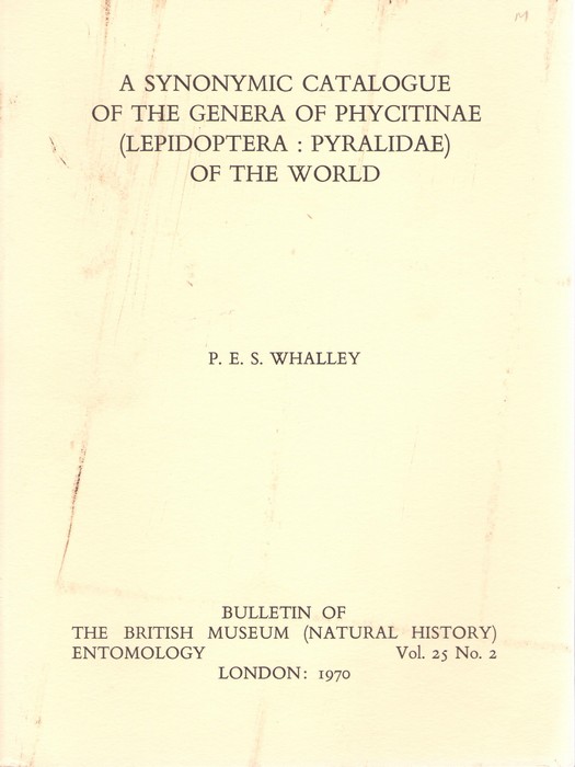 Whalley, P.E.S. - A Synonymic Catalogue of the Genera of Phycitinae (Lepidoptera: Pyralidae) of the World