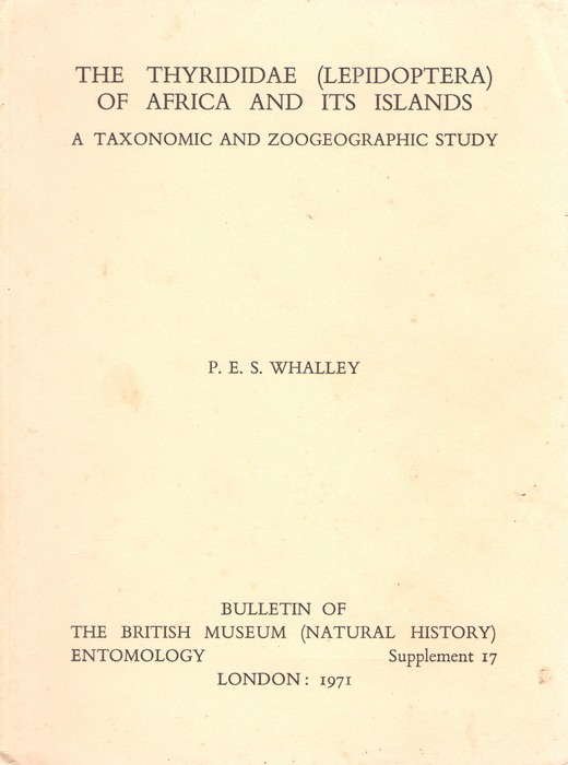 Whalley, P. - The Thyrididae (Lepidoptera) of Africa and its Islands: A taxonomic and zoogeogrphic study