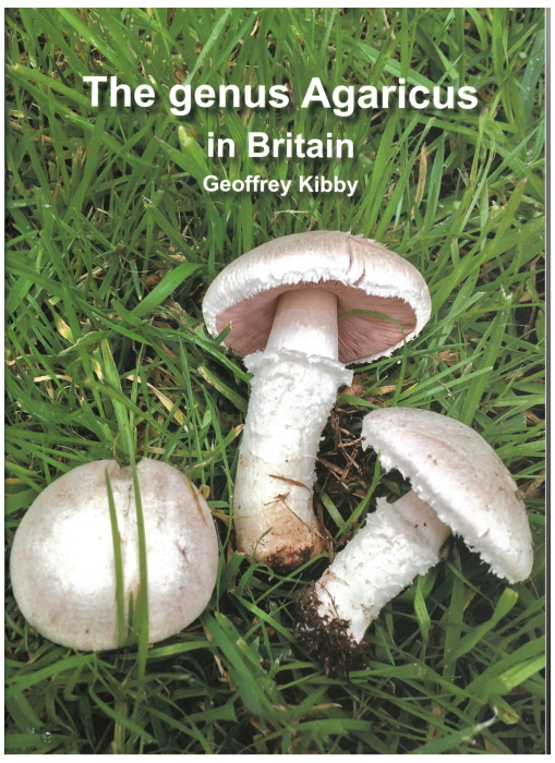 Kibby, G. - The Genus Agaricus in Britain