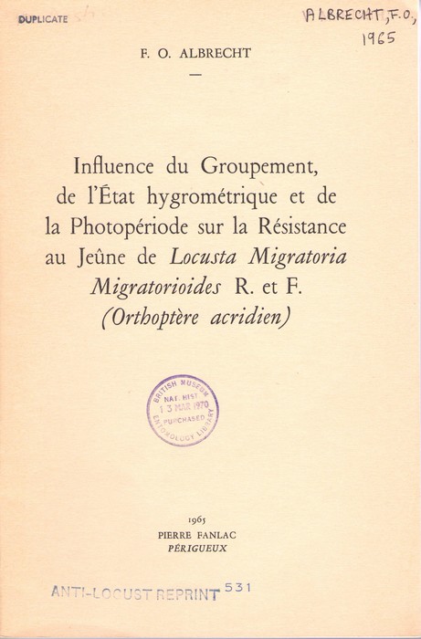 Albrecht, F.O. - Influence du groupement, de l'tat hygromtrique et de la photopriode sur la rsistance au jene de Locusta migratoria migratoriodes R. et F. (Orthoptre Acridien)