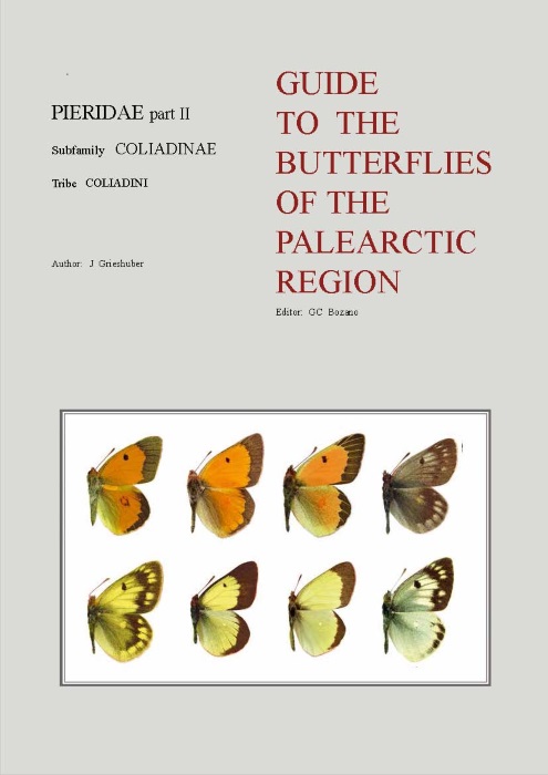Grieshuber, J.; Bozano, G. (Ed.) - Guide to the Butterflies of the Palearctic Region: Pieridae 2: Subfamily Coliadinae, Tribe Coliadini
