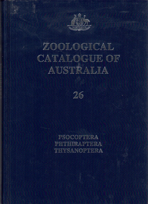 Smithers, C.N.; Palma, R.L.; Barker, S.C.; Mound, L.A. - Zoological Catalogue of Australia 26: Psocoptera, Phthiraptera, Thysanoptera