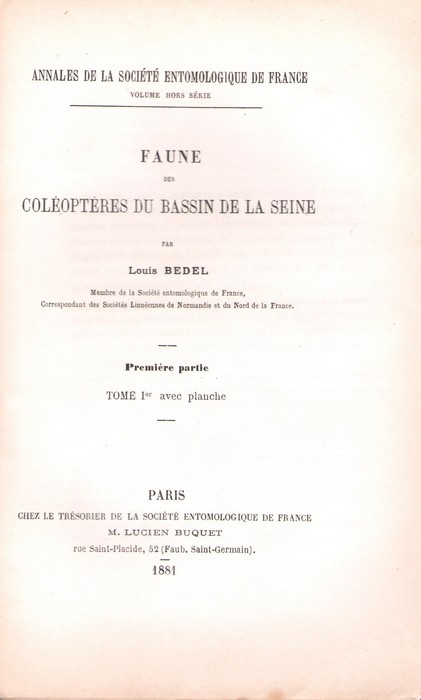 Bedel, L. - Faune des Coloptres du Bassin de la Seine. Pt 1: Carnivora - Palpicornia