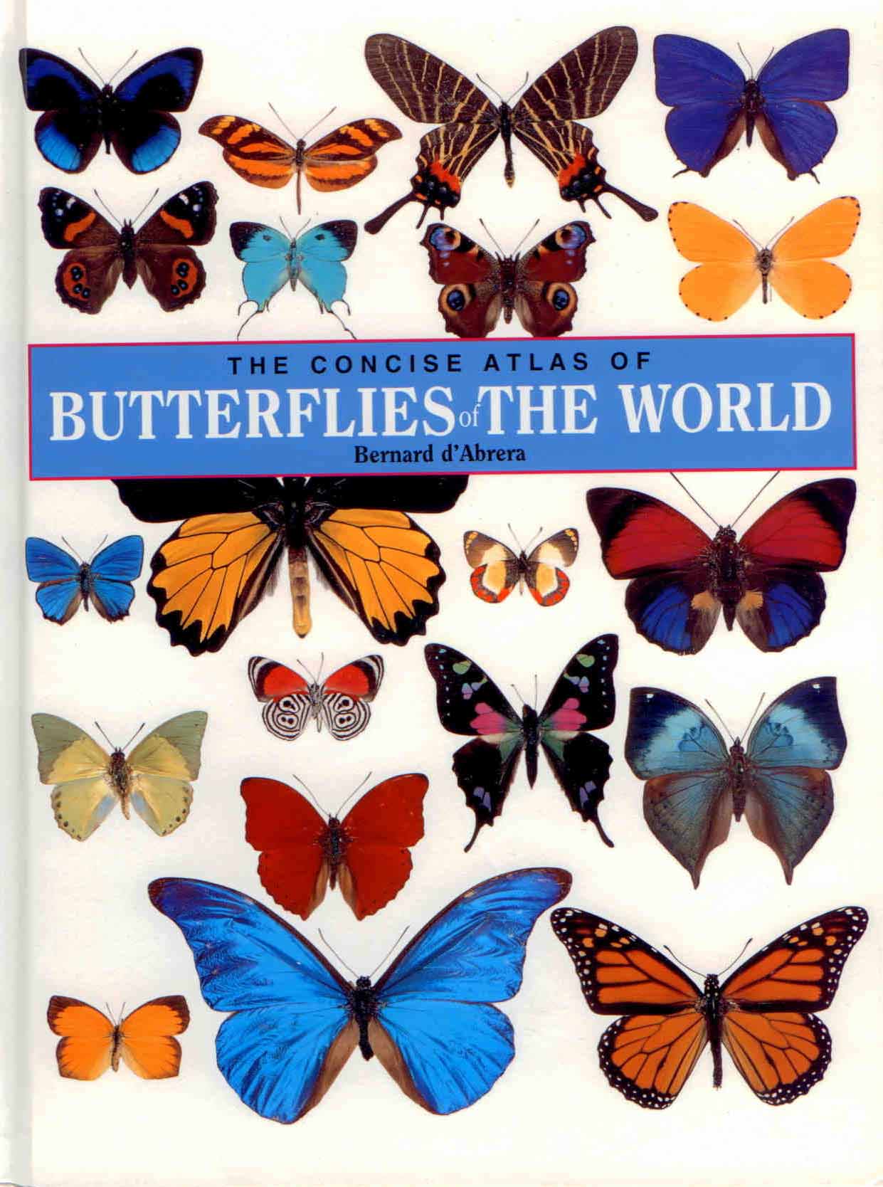 d'Abrera, B. - The Concise Atlas of Butterflies of the World