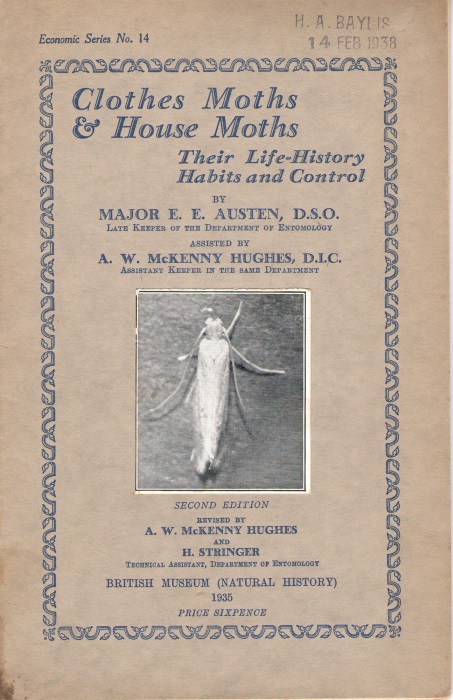 Austen, E.E.; Hughes, A.W.M. - Clothes Moths and House Moths: their Life-history, Habits and Control