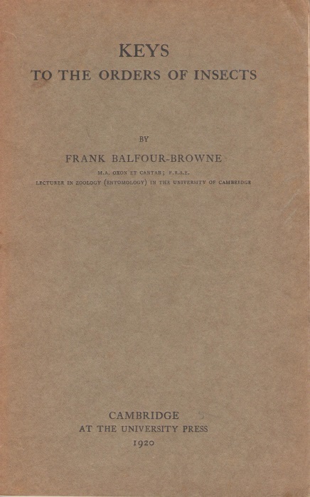 Balfour-Browne, F. - Keys to the Orders of Insects