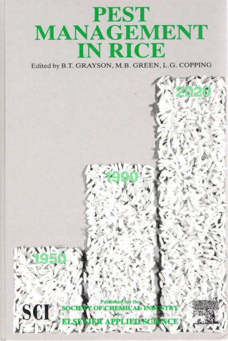 Grayson, B.T.; Green, M.B.; Coping, L.G. (Eds) - Pest Management in Rice