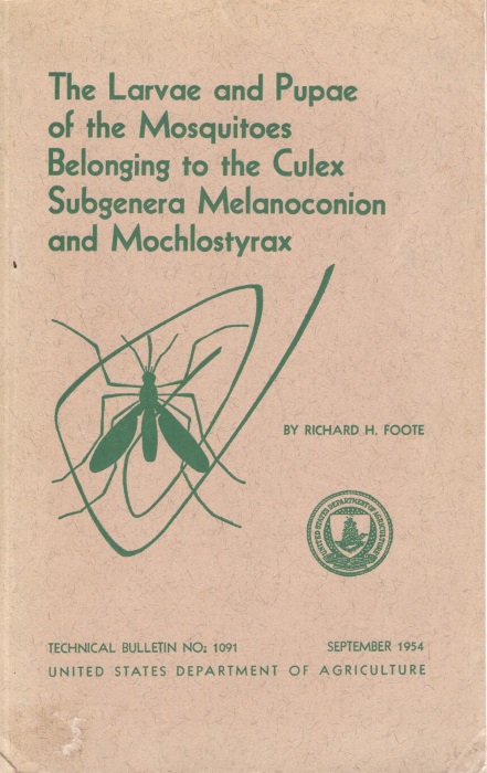 Foote, R.H - The larvae and pupae of the Mosquitoes belonging to the <i>Culex</i> subgenera <i>Melanoconion</i> and <i>Mochlostyrax</i>