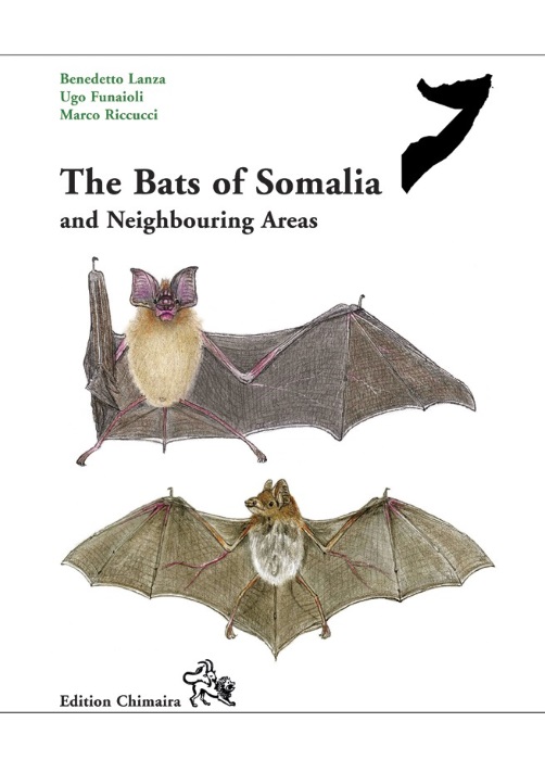Lanza, B.; Funaioli, U.; Riccucci, M. - The Bats of Somalia and Neighbouring Areas