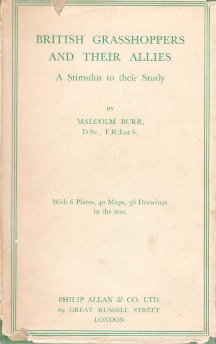 Burr, M. - British Grasshoppers and their Allies: A stimulus to their study