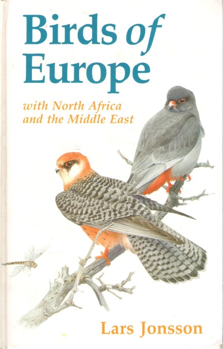 Jonsson, L. - Birds of Europe with North Africa and the Middle East