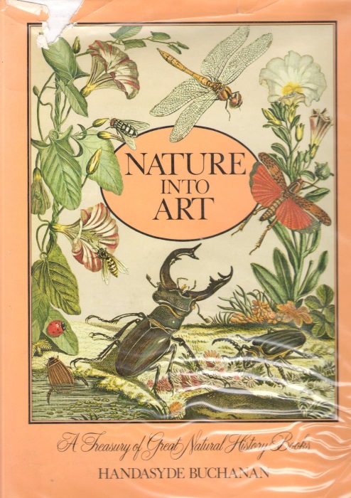Buchanan, H. - Nature into Art: A Treasury of Great Natural History Books
