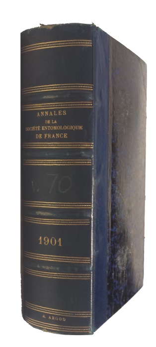  - Annales [and] Bulletin de la Societe Entomologique de France: Annee 1901. Vol. 70