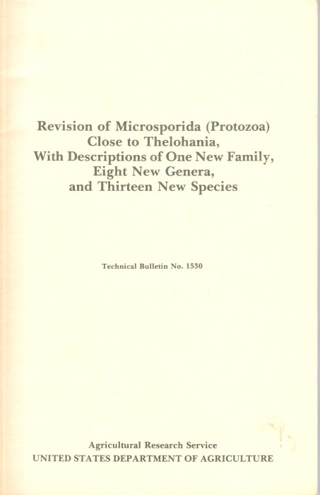 Hazard, E.I. - Revision of Microsporida (Protozoa) Close to Thelohania, with Descriptions of One New Family, Eight New Genera, and Thirteen New Species