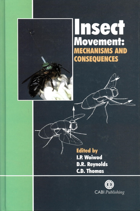 Woiwod, I.P.; Reynolds, D.R.; Thomas, C.D. (Eds) - Insect Movement: Mechanisms and Consequences