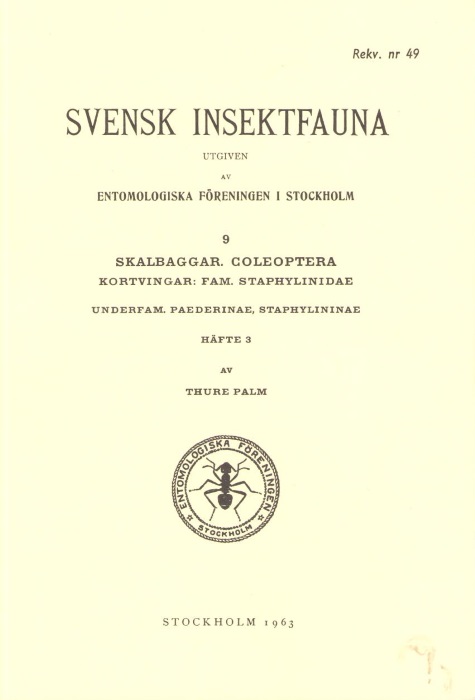 Palm, T. - Svensk Insektfauna 9: Staphylinidae Pt 3: Paederinae, Staphylininae