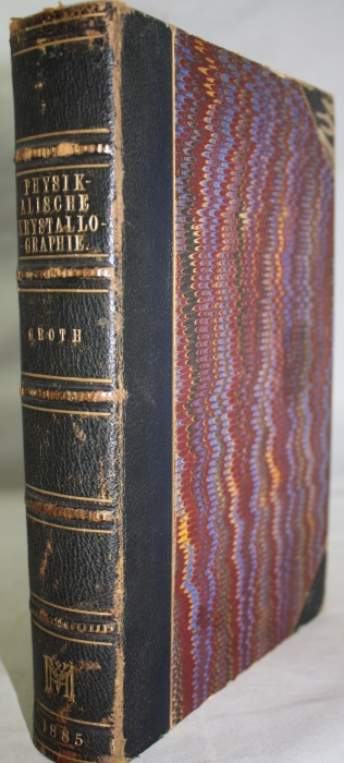 Groth, P. - Physikalische Krystallographie und Einleitung in die Krystallographische Kenntniss der wichtigeren Substanzen