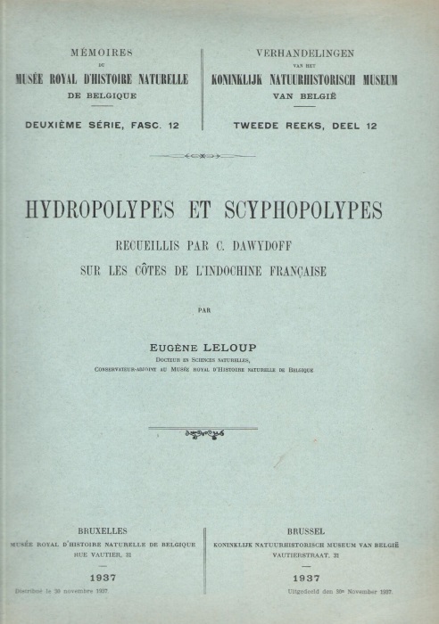 Leloup, E. - Hydropolypes et Scyphopolyps recueillis par C. Dawydoff sur les Ctes de L'Indochine Franaise