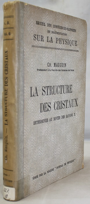 Mauguin, C. - La Structure des Cristaux dtermine au Moyen des Rayon X