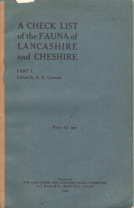 Lawson, A.K. (Ed.) - A Check List of the Fauna of Lancashire and Cheshire Pt. I
